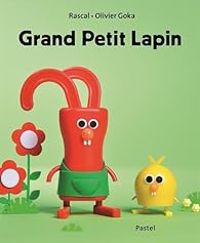 Couverture du livre Grand petit lapin - Rascal  - Olivier Goka