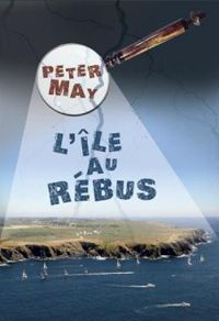 Peter May - L'île au rébus