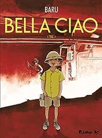 Couverture du livre Bella ciao: Tre - Baru 