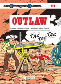 Couverture du livre Outlaw - Raoul Cauvin - Louis Salverius