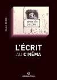 Michel Chion - L'écrit au cinéma