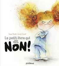 Swann Meralli - Le petit livre qui dit non !