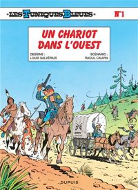 Louis Salvérius(Dessins) - Raoul Cauvin(Scenario) - Un chariot dans l'ouest