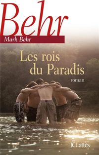 Couverture du livre Les rois du Paradis - Mark Behr