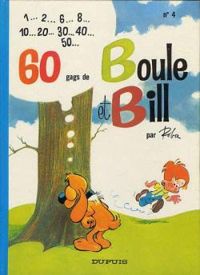 Couverture du livre 60 GAGS DE BOULE ET BILL - Jean Roba