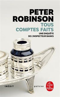 Peter Robinson - Tous comptes faits