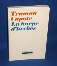 Couverture du livre La Harpe d'herbes - Truman Capote