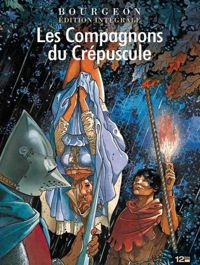 Couverture du livre Les Compagnons du crépuscule - Intégrale - Francois Bourgeon