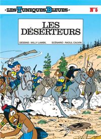 Couverture du livre Les Déserteurs - Raoul Cauvin