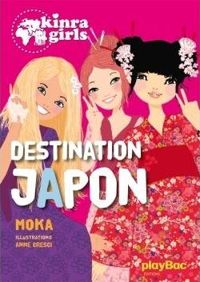 Couverture du livre Kinra Girls - Destination Japon - Elvire Murail