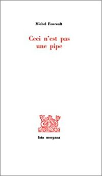 Couverture du livre Ceci n'est pas une pipe : Sur Magritte - Michel Foucault