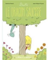 Catherine Romat - Le dragon saucisse