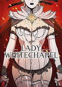 Couverture du livre Lady Whitechapel - Nicolas Antona