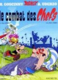 Goscinny - Uderzo - Le combat des chefs