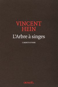 Vincent Hein - L'arbre à singes