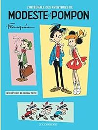 Couverture du livre Modeste et Pompon - Intégrale - Greg  - Rene Goscinny