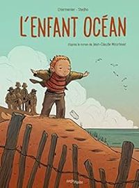 Couverture du livre L'enfant Océan  - Jean Claude Mourlevat - Maxe Lhermenier