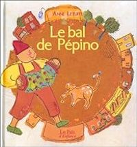 Anne Letuffe - Le Bal de Pépino