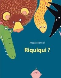 Magali Bonniol - Riquiqui ?