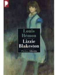 Louis Hemon - Lizzie Blakeston