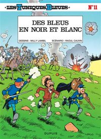 Willy Lambil(Dessins) - Raoul Cauvin(Scenario) - Des Bleus en noir et blanc