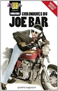 Christian Debarre - Joe BAr Team : Chroniques du Joe Bar