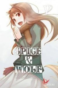 Isuna Hasekura - Spice & Wolf, tome 5 