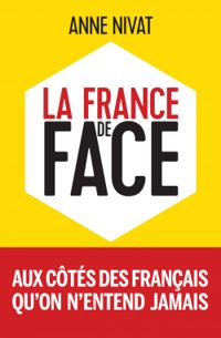 Anne Nivat - La France de face