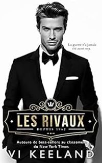 Couverture du livre Les rivaux - Vi Keeland