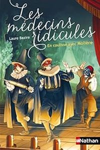 Couverture du livre Les médecins ridicules - Laure Bazire