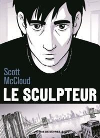 Scott Mccloud - Le sculpteur
