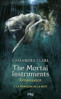 Cassandra Clare - La princesse de la nuit