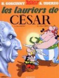 Couverture du livre Les Lauriers de césar - Rene Goscinny - Albert Uderzo