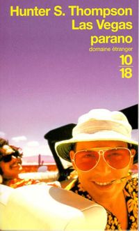 Hunter S. Thompson - Las Vegas parano