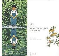  Jee Yung - Yan Nascimbene - Les 2 anniversaires d'Ariane