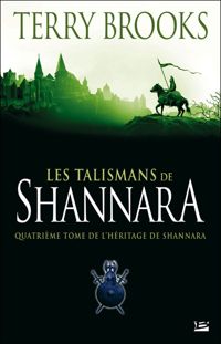 Terry Brooks - Les Talismans de Shannara