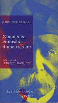 Couverture du livre Grandeurs et misères d'une victoire - Georges Clemenceau