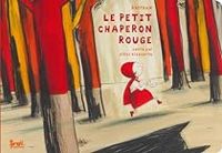 Gilles Bizouerne -  Barroux - Le petit chaperon rouge