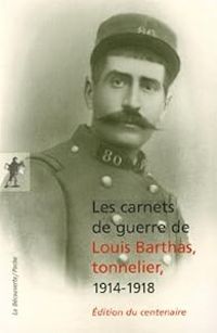 Couverture du livre Les carnets de guerre de Louis Barthas - Louis Barthas