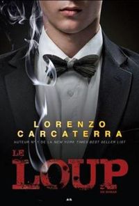 Lorenzo Carcaterra - Le loup