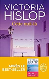 Victoria Hislop - Cette nuit-là