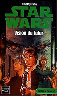 Couverture du livre Vision du futur - Timothy Zahn