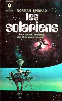 Norman Spinrad - Les Solariens