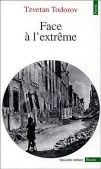 Couverture du livre Face à l'extrême - Tzvetan Todorov