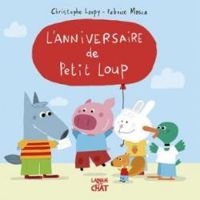 Couverture du livre L'anniversaire de petit loup - Christophe Loupy