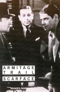 Armitage Trail - Scarface