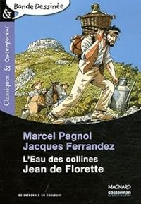 Couverture du livre Jean de Florette  - Jacques Ferrandez