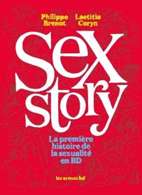 Couverture du livre SEX STORY - Philippe Brenot - Laetitia Coryn