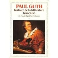 Paul Guth - Du Moyen-Age à la Révolution