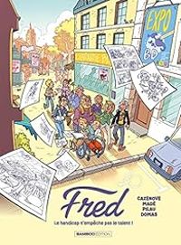 Christophe Cazenove - Le livre de Fred